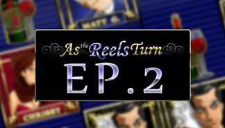 As The Reels Turn Ep.2 spilleautomater Rival  topp-norsk-casino.com